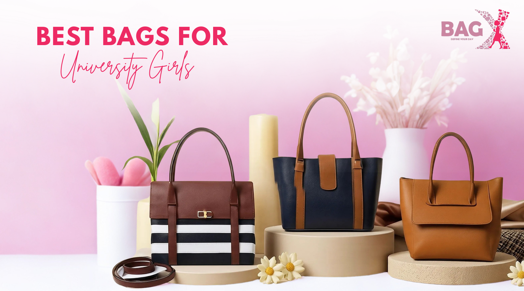 Best Bags for University Girls in Pakistan: Style Meets Functionality